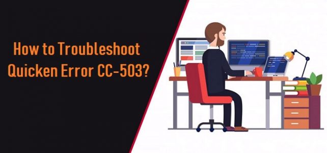 Learn How To Troubleshoot Quicken Error CC-503